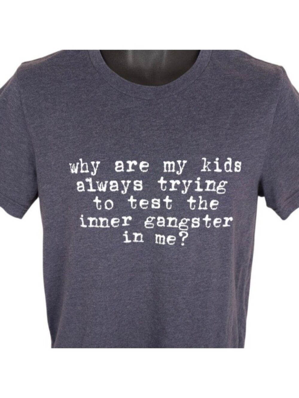 Inner Gangster T Shirt Mens Size Medium Gray My Kids Trying To Test Me Parents